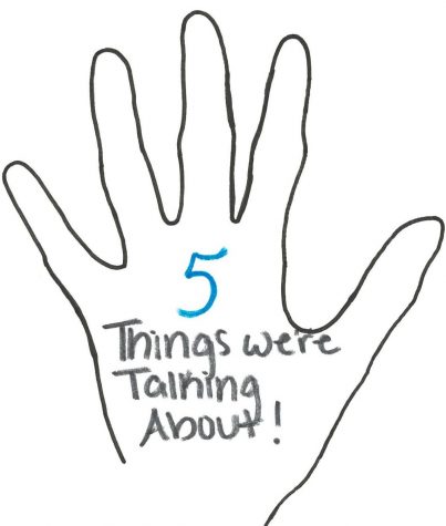 5 Things We’re Talking About!