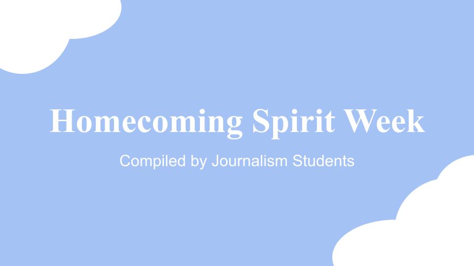 Homecoming Spirit Week